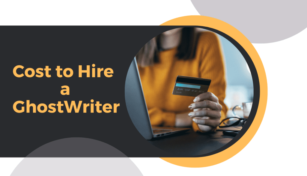 Cost to hire a ghostwriter for blog posts
