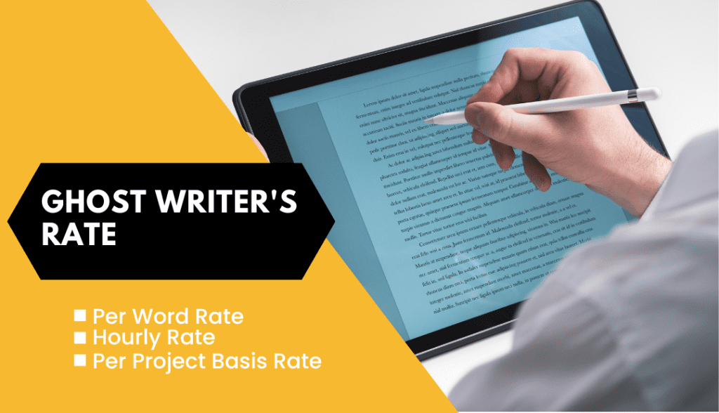 Ghostwriters rate and how the charges
