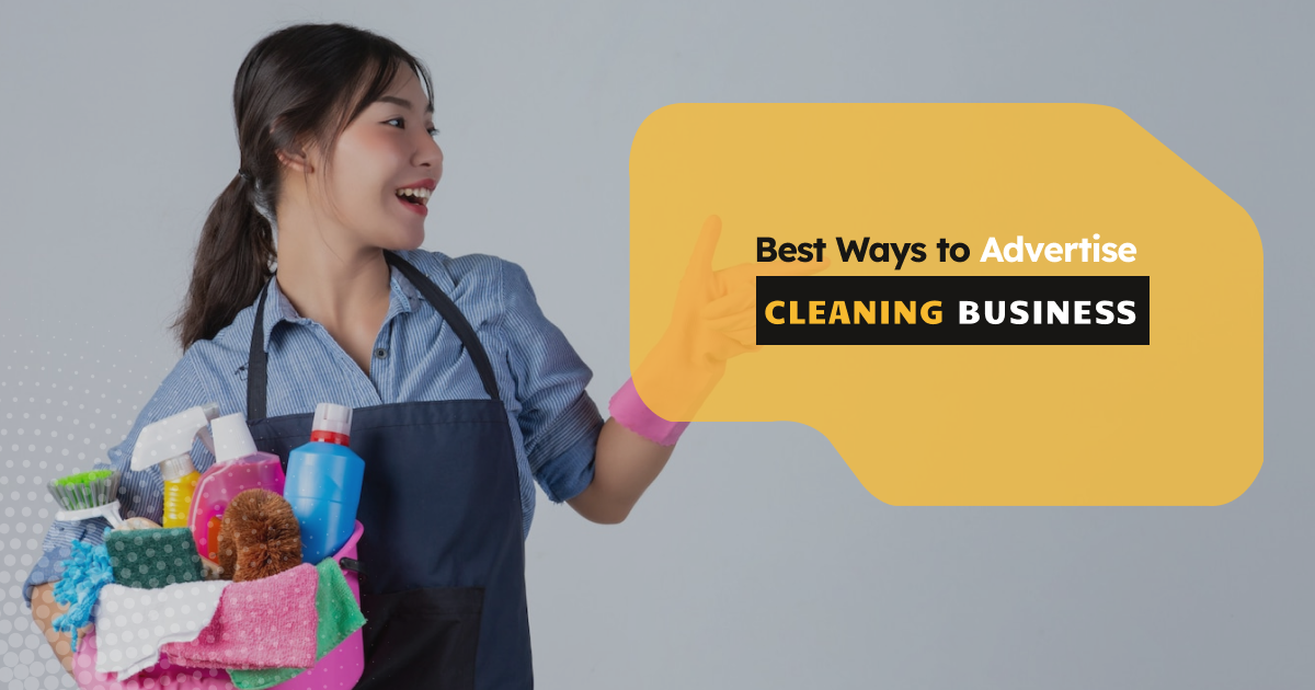 Best ways to advertise cleaning business