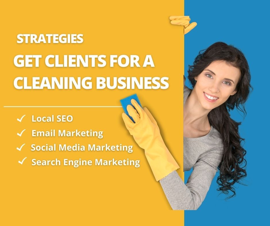 best ways to get clients for a cleaning business