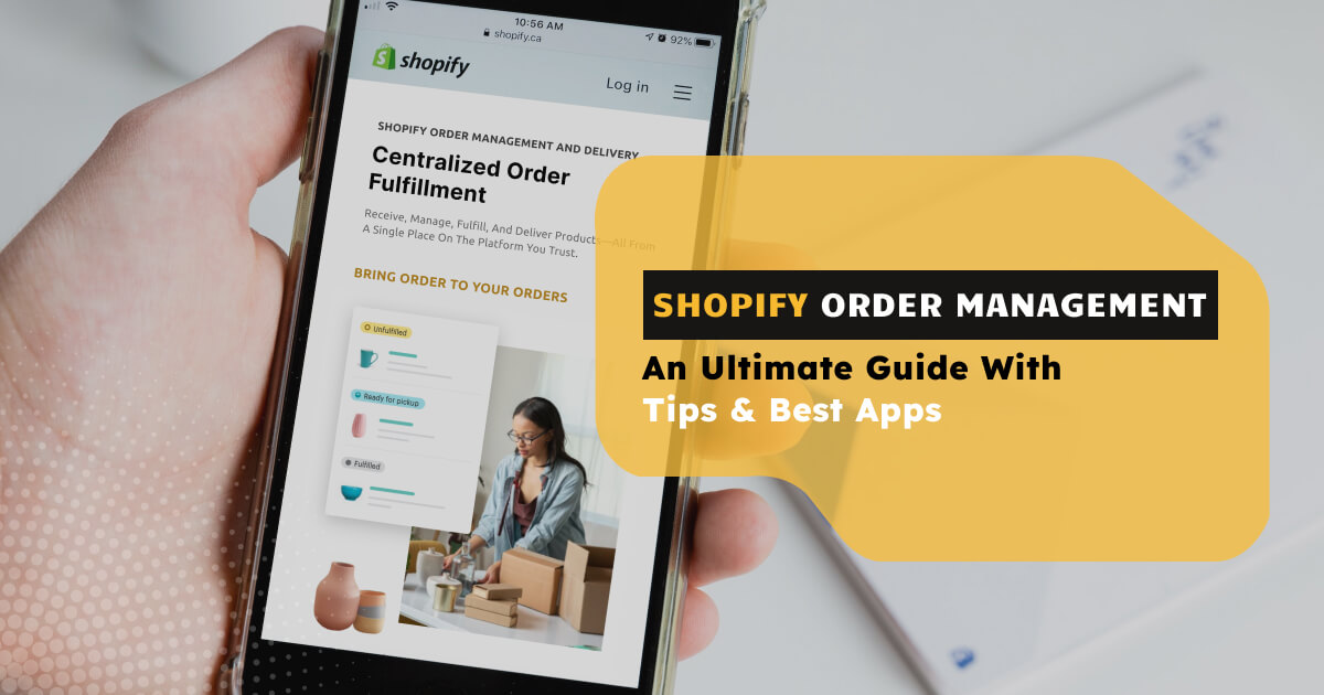 Shopify Order Management